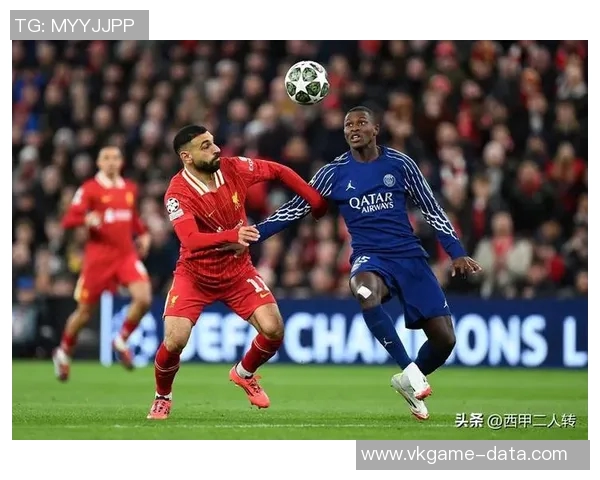 中超精彩对决利物浦逆转巴黎圣日耳曼乌龙球引发争议与热议